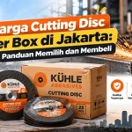 Harga Cutting Disc per Box di Jakarta Panduan Memilih dan Membeli