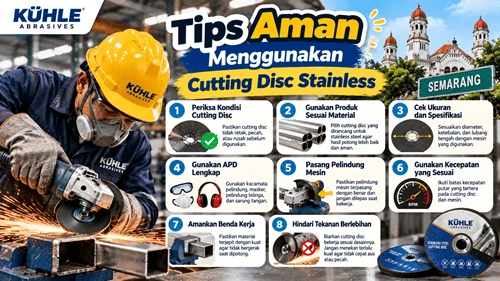 Tips Aman Menggunakan Cutting Disc Stainless